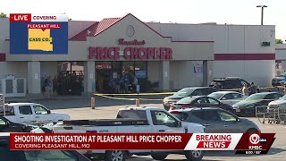 Shooting at Pleasant Hill Price Chopper under investigation