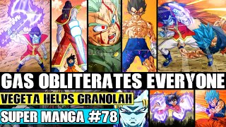 GAS OBLITERATES EVERYONE! Vegeta Helps Granolah Recover Dragon Ball Super Manga Chapter 78 Review