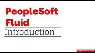 What is PeopleSoft Fluid User Interface?