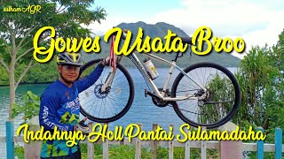 Gowes Broo// Gowes 🚴💨Wisata menikmati Keindahan Holl Pantai Sulamadaha