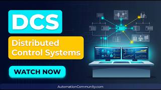 Distributed Control Systems (DCS) | Industrial Automation Basics
