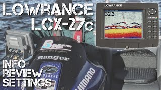 Lowrance LCX 27c - INFO - REVIEW - SETTINGS