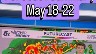 Forecast Summary For May 18 22