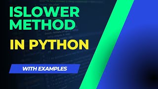 How to use islower method in python easily