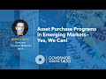 Asset Purchase Programs in Emerging Markets—Yes, We Can!