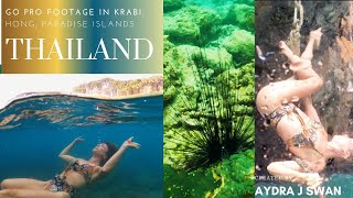 DIVING IN HONG AND PARADISE ISLANDS, Thailand w/Aydra J Swan