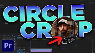 The Best Way To Circle Crop Video In Premiere Pro 2025