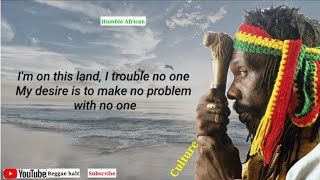 Joseph Hill (Culture) - Humble African lyrics
