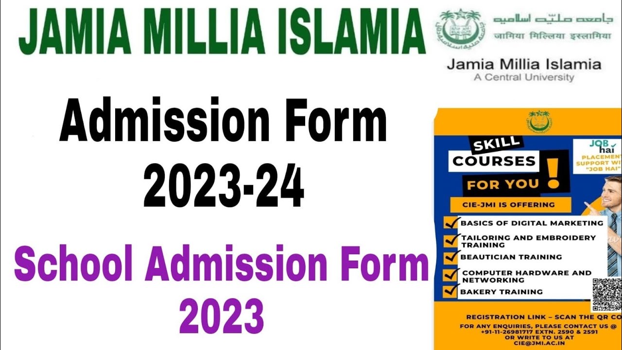 Jamia Millia Islamia Admission Form 2023 Jamia Millia Islamia School ...