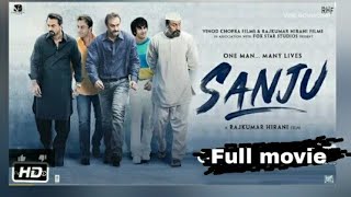 Sanju Full movie free download  | Hindi Films || Sanju ||