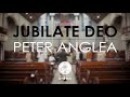 Jubilate Deo - Peter Anglea | UNIMA CHOIR