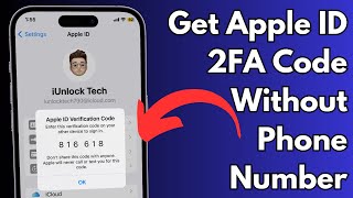 How to Get Apple ID Verification Code without Phone Number iOS 17 - 2023