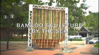 'Bamboo Sculpture By The Sea' pamer keunikan seni buluh