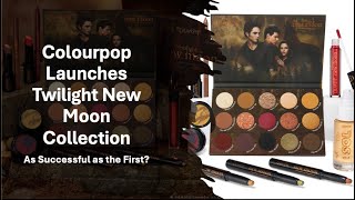 Colourpop Launches Twilight New Moon Collection - As Successful As The First?