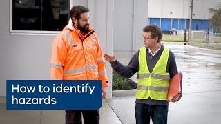 How to identify hazards - Assessing and controlling risk, part 1