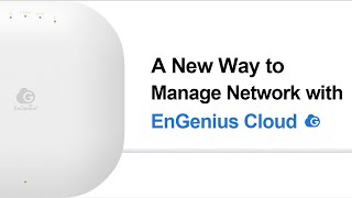 A New Way to Manage Network with EnGenius Cloud