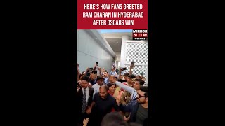 RRR Wins Oscars | Actor Ram Charan Greeted By A Sea Of Fans At Hyderabad Airport | Watch