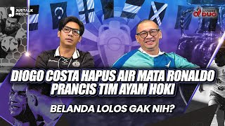 OFFSIDE DUO #167 : DIOGO COSTA HAPUS AIR MATA RONALDO, PRANCIS TIM AYAM HOKI, BELANDA LOLOS GAK NIH?