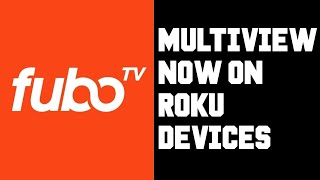 How To Multiview FuboTV on Roku Devices - FuboTV How To Watch Multiple Channels Multiple Screens