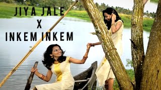Jiya jale x Inkem Inkem |Dance cover | Praveena and Arundathy