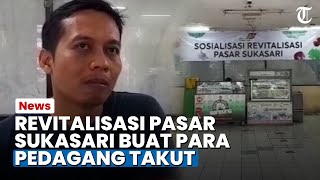 Bogor Hari Ini: Revitalisasi Pasar Sukasari Bikin Pedagang Takut, Biaya Sewa dan Sepi Jadi Alasan