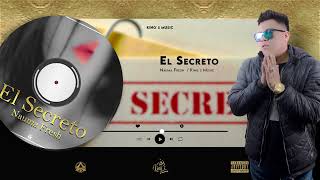 El Secreto - Nauma Fresh / 👑〽 King´s Music 🇲🇽✅