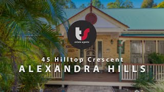 45 Hilltop Crescent, Alexandra Hills