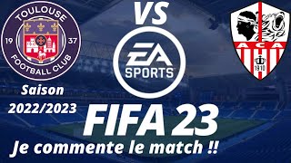 Toulouse vs Ajaccio 17ème journée de ligue 1 2022/2023 /FIFA 23 PS5