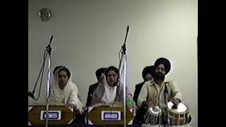 Hey Rav Hey Sas Hey - Bibi Amarjit Kaur, Balbir Kaur, and S. Onkar Singh (Tabla) - NC Jan. 7 1990