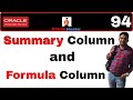 Apps Technical 94: How to create Summary Column and Formula Column in Oracle Reports