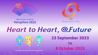 Asian Games 2023 at Hangzhou, China. From September 23 to October 8 2023