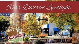 River District Spotlight - November 2022