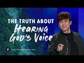 The Truth About Hearing God's Voice | Joseph Prince