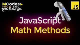 JavaScript Math Methods in Sinhala (min, max, ceil, floor, round & many more)