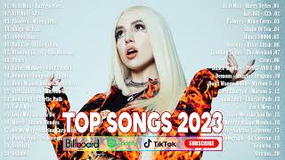 Best Pop Music Playlist 2023 - Miley Cyrus, Selena Gomez, The Weeknd, Adele, Maroon 5, Ed Sheeran