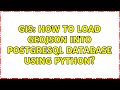 GIS: How to load GeoJSON into PostgreSQL database using Python? (3 Solutions!!)