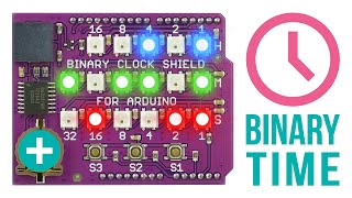 TIME - Binary Clock Shield for Arduino