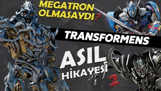 Transformers Asıl Hikayesi, Megatron Neden Haklı, Neden Dünyaya Geliyorlar.  Part 2