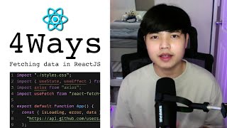 4 Ways to Fetching Data in ReactJS 👨💻💯