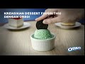 OREO ID | Make with OREO - Desserts | #TiapMomenJadiSeru