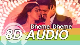 Dheeme Dheeme 8D Audio Song - Pati Patni Aur Woh | Neha Kakkar | Tony Kakkar (HQ)🎧