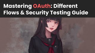 Mastering OAuth 2.0 Flows: Complete Guide + Security Testing Tips (Okta OAuth Playground)