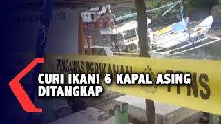 Curi Ikan! 6 Kapal Asing Ditangkap di Perairan Sulawesi