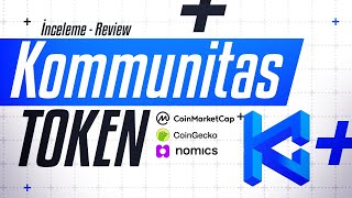 KOMMUNITAS ($KOM)  Token İnceleme - Review #crypto #kriptohaber #altcoinspeti #wcc #KOMMUNITAS #kom