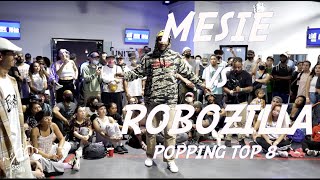 MESIE vs ROBOZILLA | Popping Top 8 | Freestyle Session 24 | #SXSTV