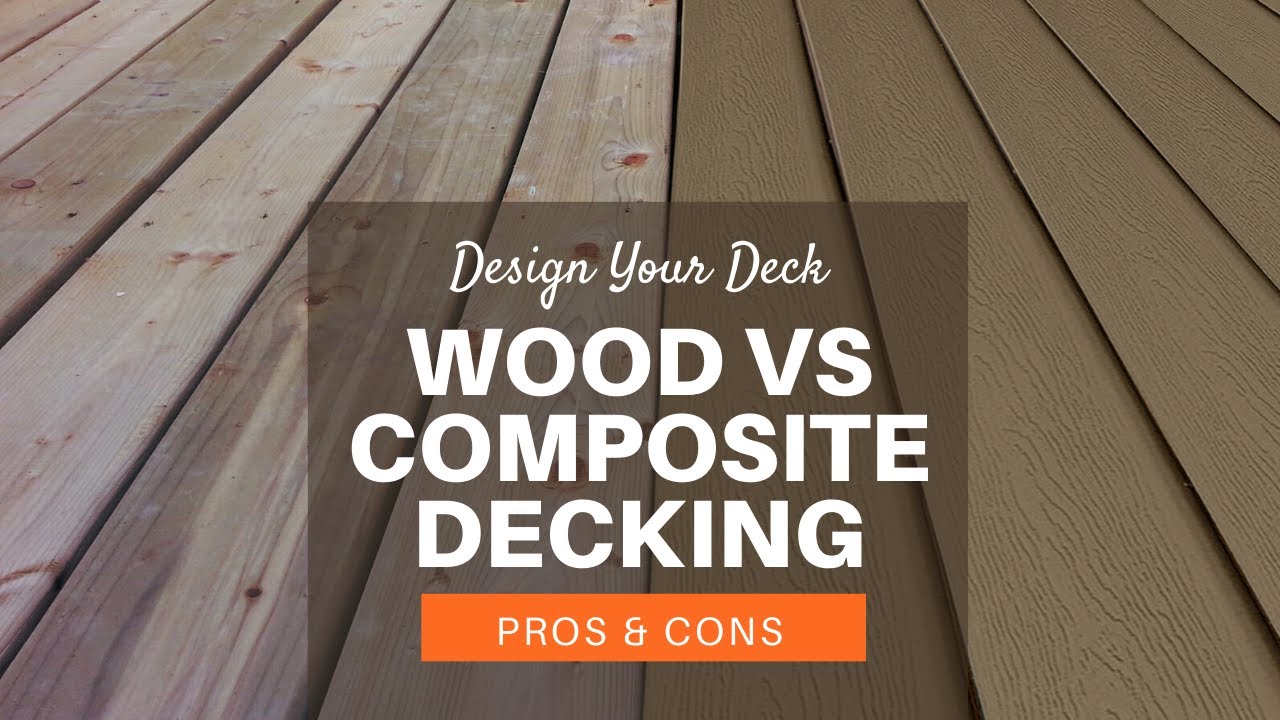 Wood Vs Composite Decking Comparison Guide