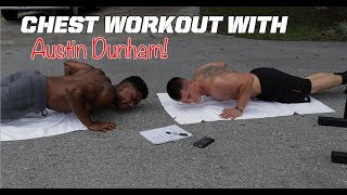 CHEST and CORE workout with AUSTIN DUNHAM!