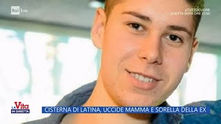 Cisterna di Latina, uccide mamma e sorella della ex - La Vita in diretta - 14/02/2024