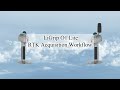 LiGrip O1 Lite RTK Acquisition Workflow