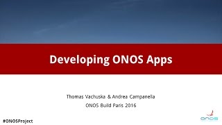 Basics: Developing ONOS Apps